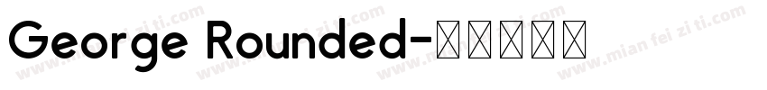 George Rounded字体转换